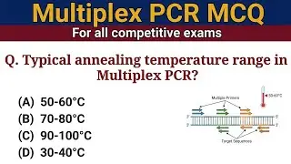 Multiplex PCR MCQ | Different Types of PCR | Most Important Questions for Competitive Exams