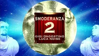 GIGI D’AGOSTINO & LUCA NOISE - TUKI TUKI (RADIO GIGI DAG & LUC ON MIX)
