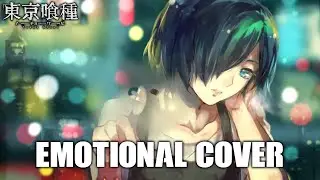 Tokyo Ghoul - Glassy Sky | EMOTIONAL COVER