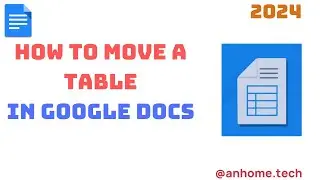 How to move a table in Google Docs