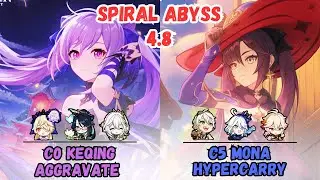 Keqing Aggravate Plunge / Mona Hyper 4.8 Spiral Abyss Floor 12 Genshin Impact【原神】