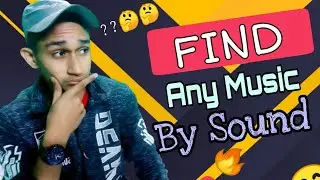 Find Any music by sound | how to find music by its sound | Bangla | tech blust