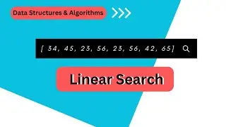 Linear search | Data Structures And Algorithms | How to search element in an array.