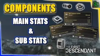 First Descendant - Know your Component Stats