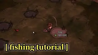 How to fish in a pond in Don't Starve Together? All about fishing