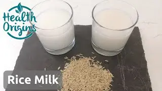 Rice Milk two ways (with cooked and uncooked rice)
