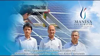 MCBÜ Güneş Enerji Santralleri için Otonom FotoVoltaik Panel Yüzey Temizleme Robotu