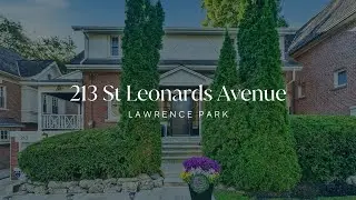 Charming Lawrence Park Home | 213 St Leonards Ave