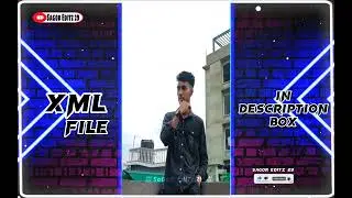 tere aage kuch bhi nahi xml file 🌸 ||ALIGHT-MOTION NEW XML FILE🗂️||Xml By@Sagor_editz29