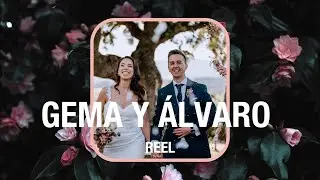 Reel ⚡️ La Boda de Gema y Álvaro