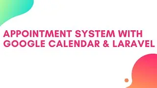 Google Calendar & Laravel