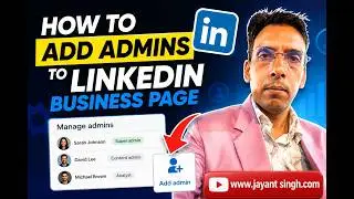 LinkedIn Business Page Access: How to Add Admins and Team Members