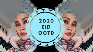 EID OOTD 2020