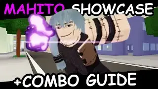 JUJUTSU SHENANIGANS MAHITO SHOWCASE + COMBO GUIDE