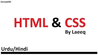 HTML and CSS by Laeeq  Urdu Lecture | Professional Web Development