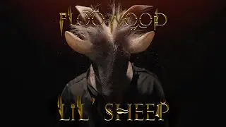 Floowood - Lil' Sheep (Official Music Video)