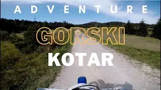 Gorski Kotar Adventure