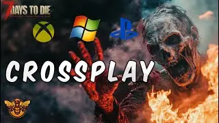 Crossplay is Coming! 7 Days to Die | PC, Xbox & PlayStation Consoles