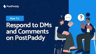 How to reply to DMs and Comments