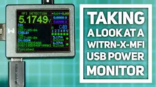 WITRN-X-MFi USB Power Monitor - first look