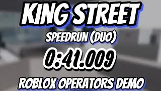 King Street Speedrun 0:41.009 (duo) | Roblox Operators demo