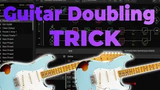 Crazy way to “double” guitars using Amp Sims 