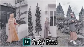 Edit Foto Lightroom Grey Feed @alaslebgram | Lightroom Android