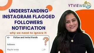 Understanding Instagram flagged followers notification & why we need to ignore it  #igfollowers