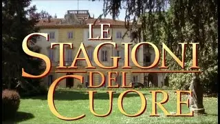 01. Le Stagioni del cuore