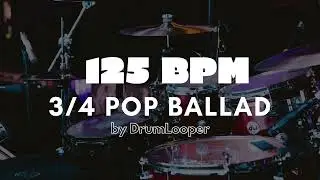125 BPM 3⁄4 Pop Ballad Drum Loop | Practice Tool + Free Download