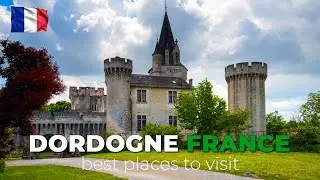 Visiting Magical Dordogne France - Week in a Private Castle