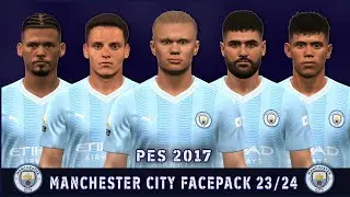 PES 2017 | Manchester City Facepack Season 2023 - 2024