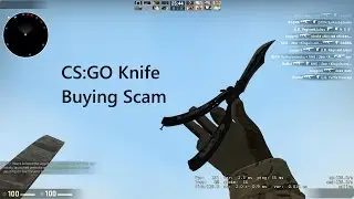 CS:GO Buying knives SCAM