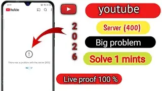 YouTube Not Working? Here's the Real Fix || YouTube Server Error 400 Fix ✅️2026 | | 