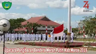 UPACARA PENGIBARAN BENDERA 74th HUT RI KABUPATEN MAROS SULSEL