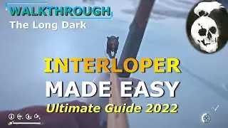 Interloper Made Easy - A Complete Walkthrough from Spawn to Hunts (2022)