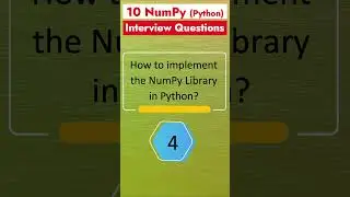 Part 1 - NumPy Interview Questions | Python Library for Data Science