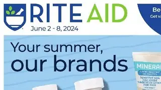 Rite Aid AD SCAN - June 2 - 8, 2024 - @patel7ravi7