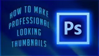 How to Make a Thumbnails using Photoshop