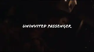 Uninvited Passenger