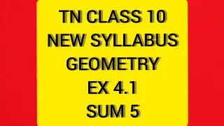 TN Samacheer 10 Maths New Syllabus Geometry Ex 4.1 Sum 5