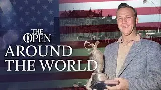 PALMER, NICKLAUS, HOGAN, WATSON | Open Around The World | USA 🇺🇸 (Part 1)