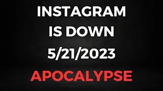 Instagram is Down - 5/21/2023 - WHAT HAPPENED?