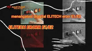@raessachannel Sepeti ini cara menangani diggital #elitech erorr E1/E2 || langsung normal kembali
