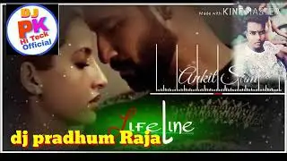 O  mujhe chhod kar jo tum jaoge dj pradhum Raja  romantic hit song