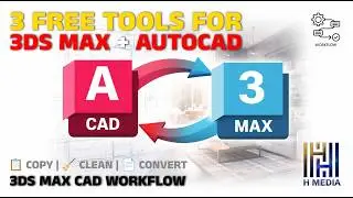 3 Free Tools For 3ds Max + AutoCAD 