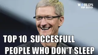 10 successful people who wake up incredibly early| Worlds Top Rated