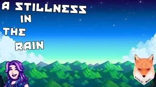 A Stillness in the Rain (Abigail's Melody) - Stardew Valley (Flute and Harp Duet Sheet Music)