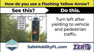 Flashing Yellow Arrow - Roadway Safety