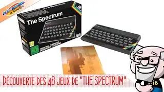 Découvrons ensemble les 48 jeux de "The Spectrum"